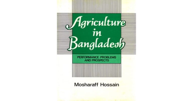 Problem And Prospect of Agriculture in Bangladesh